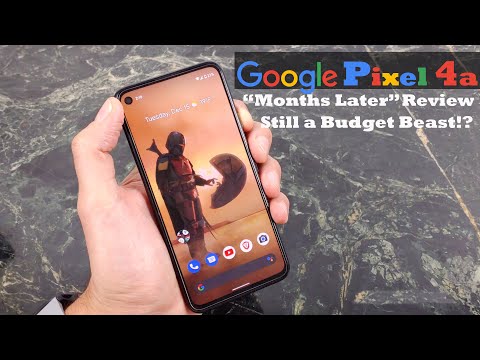 Google Pixel 4a Long Term Review : Still an Awesome Phone!
