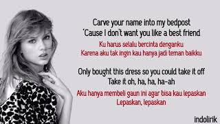 Taylor Swift - Dress | Lirik Terjemahan