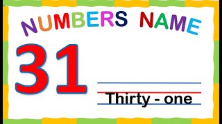 Numbers Name 31-40 | 31 to 40  Spelling | 31 Se 40 Tak Spelling | Thirty One to Forty Spellings |