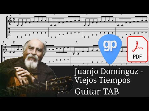 Juanjo Dominguz - Viejos Tiempos Guitar Tabs [TABS]