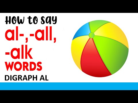 'al', 'all, 'alk' words | how to pronounce al, alk words