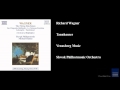 Richard Wagner, Tannhauser, Venusberg Music
