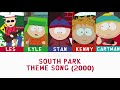South Park Theme Song Lyrics 2000