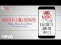 Rock N Roll Soniye KANK Official Bollywood Lyrics Mahalakshmi Iyer Shaan