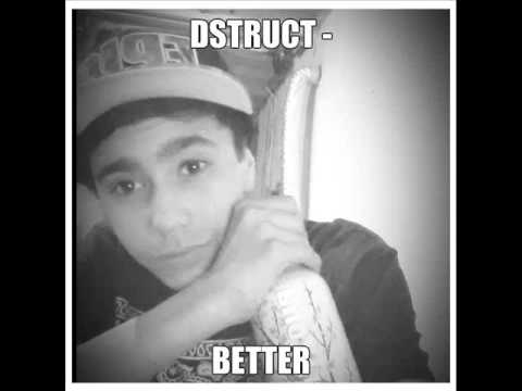 Dstruct - Better *Official video*