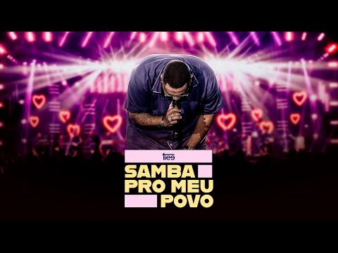 Tiee - DVD Samba Pro Meu Povo (Ao Vivo) [COMPLETO]