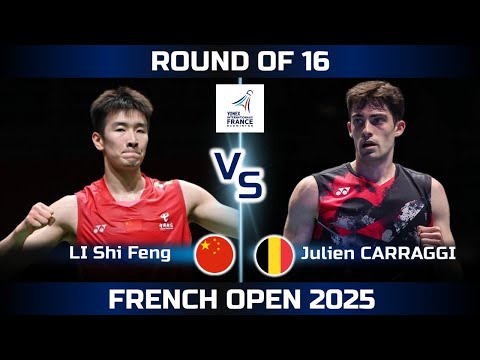 LI Shi Feng vs Julien CARRAGGI | French Open 2025 Badminton