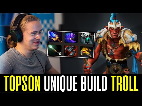 TOPSON -- Best Item Build on TROLL WARLORD DOTA 2