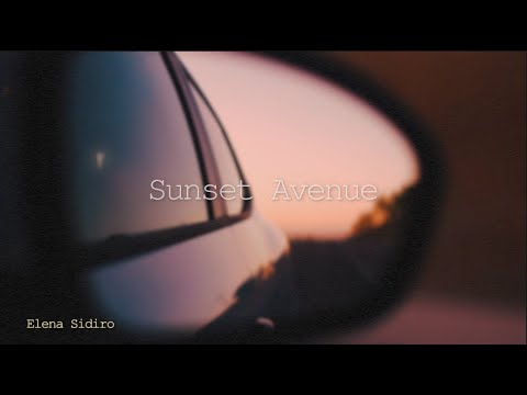 Elena Sidiro - Sunset Avenue (Lyric Video)