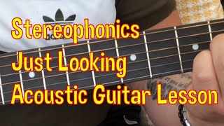Stereophonics-Just Looking-Acoustic Guitar Lesson