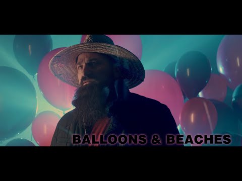 Video thumbnail for Balloons and Beaches