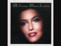 Melissa Manchester - Just You and I