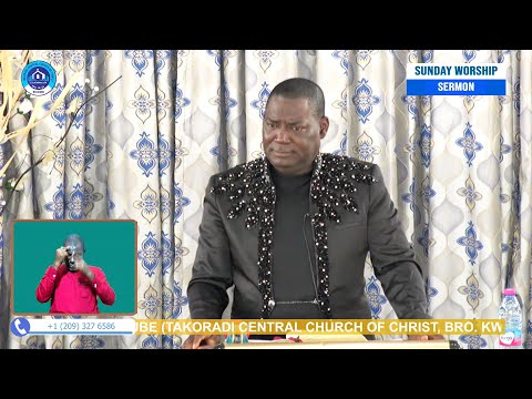 Sunday Sermon - "Christo-Centric Religion" - Bro. Dr. Dan Owusu Asiamah (06/07/25)