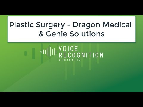 Plastic Surgery - Dragon Medical - Genie Solutions