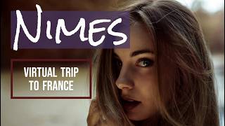 Nimes  - France26. Ultimate Attractions, Ancient History & Culture
