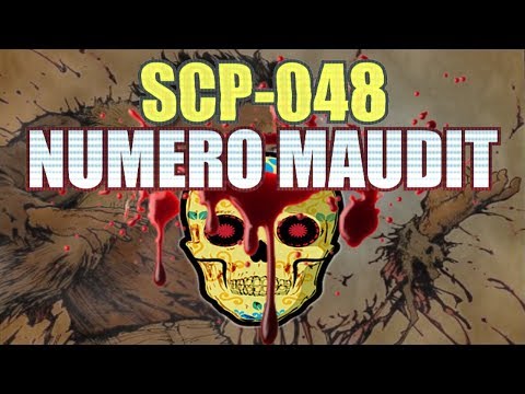 SCP-048, LE NUMERO MAUDIT et SCP-309, La peluche Inversée - Click'N'Troll