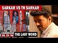 AIADMK government threatens 'Sarkar' filmmaker, Who will stop this reign of fear? | The Last Word