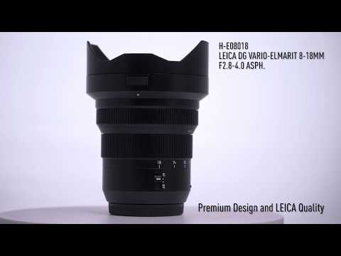 Panasonic Leica DG Vario-Elmarit 8-18mm f/2.8-4.0 - Photo, audio & vidéo