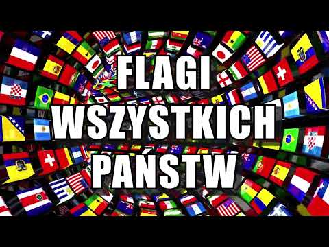 FLAGI WSZYSTKICH PAŃSTW ŚWIATA 🌎 I Wszystkie Flagi Świata🌎 I Samouczek📚 I Geografia I Państwa