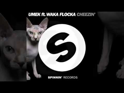 UMEK feat. Waka Flocka - Cheezin' [Official]