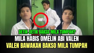 Download lagu Mila Habis Omelin Abi Valen, Valen Bawakan Bakso Mila Tumpah! mp3