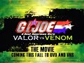 G I Joe Valor Vs Venom 2004 Teaser Trailer
