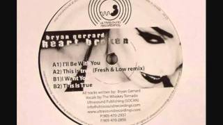 Bryan Gerrard - I Want You