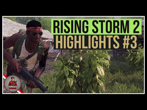 Rising Storm 2 Vietnam Highlights #3