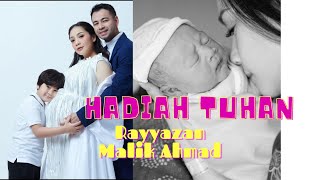 Download lagu LAGU Hadiah Tuhan untuk Rayyanzan  Malik Ahmad | 2021 NAGITA SLAVINA RAFI AHMAD mp3