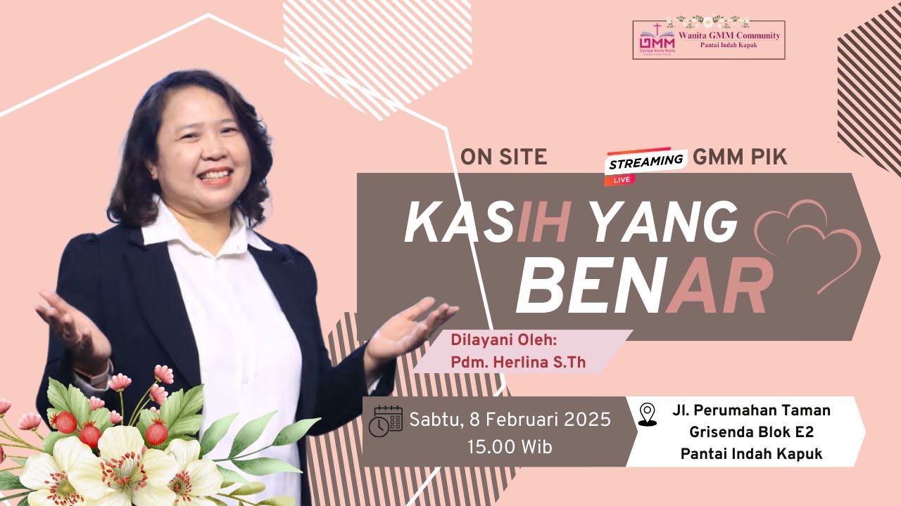 Kasih yang Benar – Pdm. Herlina, S.Th. (080225)
