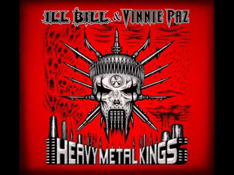 Ill Bill & Vinnie Paz - The Crown Is Mine - Heavy Metal Kings