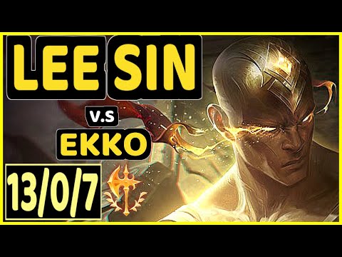 STEFAN (LEE SIN) vs EKKO - 13/0/7 KDA JUNGLE GAMEPLAY - EUW Ranked GRANDMASTER