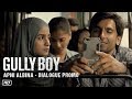 Gully Boy Dialogue Promo Apni Albina Gully Boy Ranveer Singh Alia Bhatt 14th Feb
