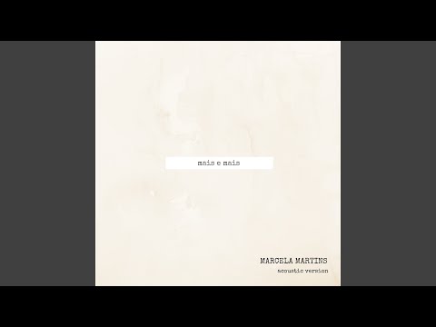 Mais E Mais - Marcela Martins