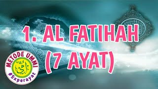 Download lagu Al Fatihah Metode Ummi, 5x ulang per ayat | Juz 1 mp3
