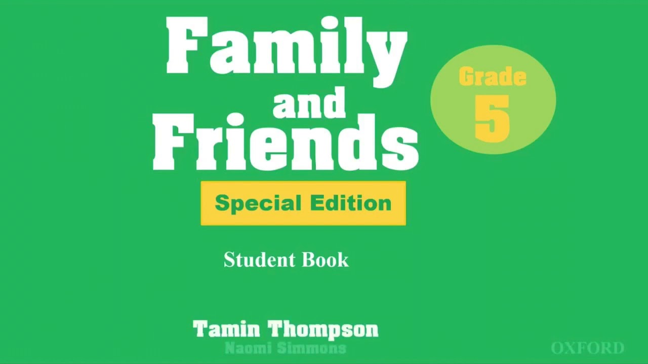 The Song: My quiz- Family and Friends 5 Special Edition Unit 9 (Lesson Two)