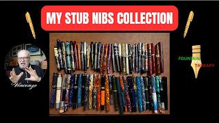 MY STUB NIBS COLLECTION