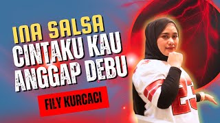 Download lagu CINTA KAU ANGGAP DEBU [COVER] - INA SALSA x FILY KURCACI tanjidor progresif mp3