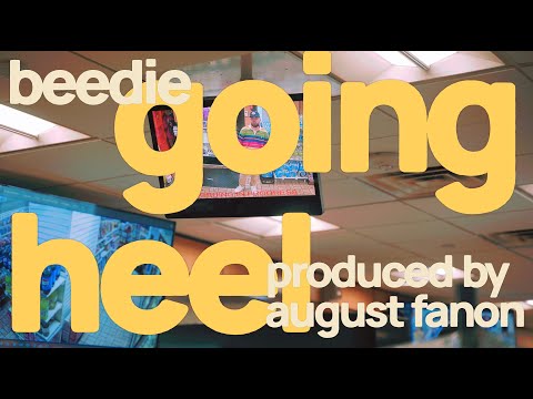 Beedie - Going Heel (prod. August Fanon) Official Music Video