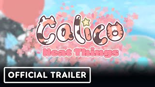 Watch and explore about Calico - Neat Things