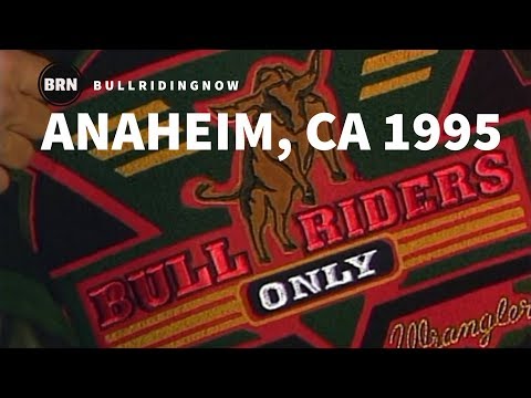 BRO 1995 ANAHEIM CA BULL RIDERS ONLY