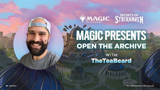 Magic Presents: Open the Archive with The Tea Beard | Secrets of Strixhaven
