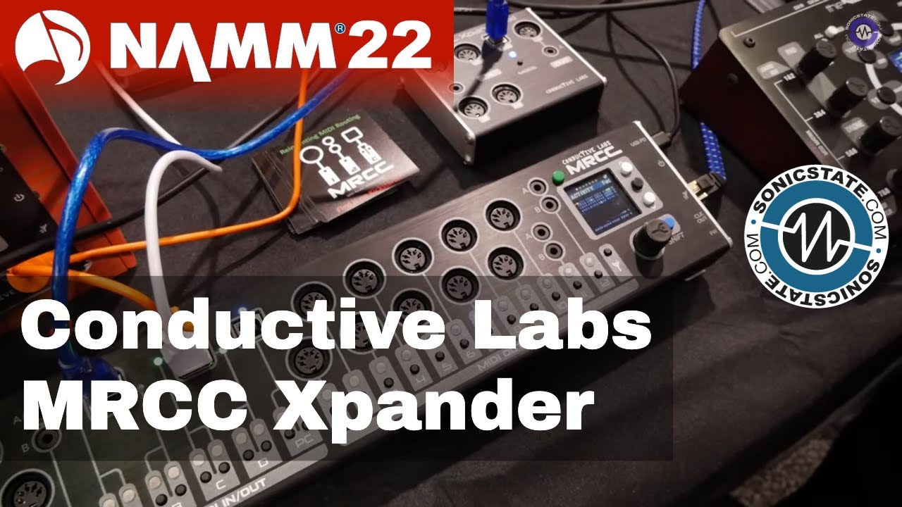 NAMM 22: Conductive labs - MRCC Xpander 4X1 And Micro 88