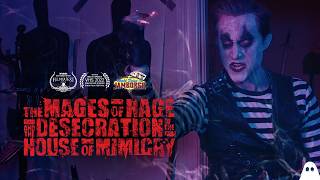 THE MAGES OF RAGE & THE DESECRATION OF THE HOUSE OF MIMICRY | Award-Winning Horror Comedy Short Film