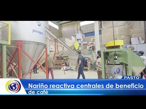 #CNCNoticiasPasto| Nariño reactiva centrales de beneficio de café