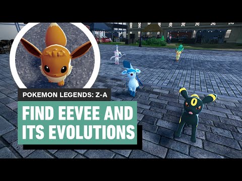 Pokemon Legends: Z-A - Where to Catch Eevee and How to Obtain All Its Evolutions