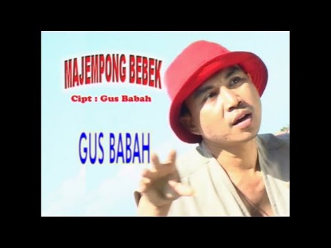 Gus Babah - Majempong Bebek [OFFICIAL VIDEO]