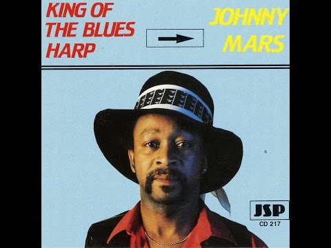 Johnny Mars - King Of The Blues Harp ( Full Album ) 1980