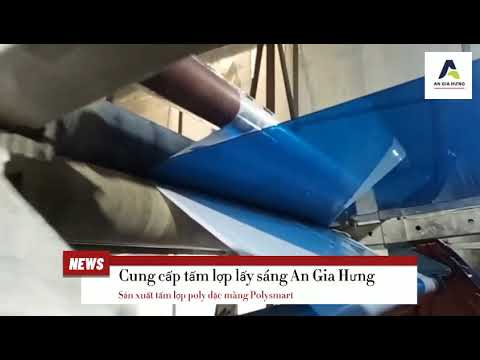 Quá trình sản xuất tấm lợp lấy sáng - Polysmart