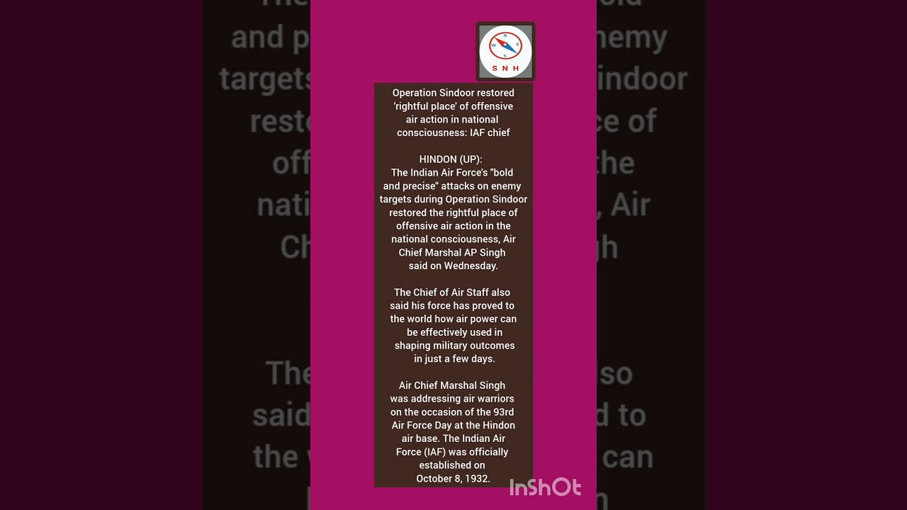 (08/10/25)Op Sindoor restored 'rightful place' of offensive air action in national consciousness